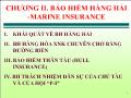 Bảo hiểm xã hội - Chương II: Bảo hiểm hàng hải - Marine insurance