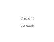 Giáo dục học - Chương 10: Viết Báo cáo