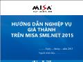 Hướng dẫn nghiệp vụ giá thành trên misa sme. net 2015