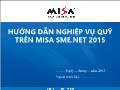Hướng dẫn nghiệp vụ quỹ trên misa sme.net 2015