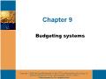 Kế toán, kiểm toán - Chapter 9: Budgeting systems