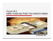 Kế toán, kiểm toán - Chuyên đề 4: Kiểm toán nợ phải thu khách hàng