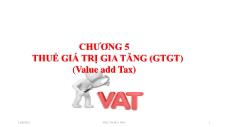 Kế toán tài chính 3 - Chương 5: Thuế giá trị gia tăng