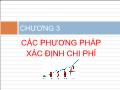 Kế toán tài chính - Chương 3: Các phương pháp xác định chi phí