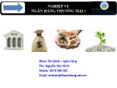 Nghiệp vụ ngân hàng thương mại 1 - Chương 1: Tổng quan về ngân hàng thương mại