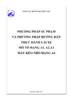 Phương pháp sư phạm và phương pháp hướng dẫn thực hành lái xe mô tô hạng a1, a2, a3 máy kéo nhỏ hạng a4