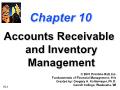 Tài chính doanh nghiệp - Chapter 10: Accounts receivable and inventory management