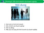 Tài chính doanh nghiệp - Chương 6: Vốn kinh doanh của doanh nghiệp