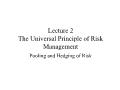 Tài chính doanh nghiệp - Lecture 2: The universal principle of risk management