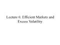 Tài chính doanh nghiệp - Lecture 6: Efficient markets and excess volatility