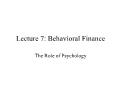 Tài chính doanh nghiệp - Lecture 7: Behavioral finance