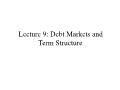 Tài chính doanh nghiệp - Lecture 9: Debt markets and term structure