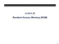 Digital Logic Design - Lecture 29: Random Access Memory (RAM)