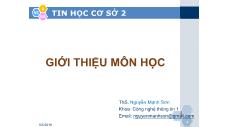 Tin học cơ sở 2 - Giới thiệu môn học - Nguyễn Mạnh Sơn