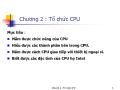 Bài giảng: Cấu trúc máy tính Lập trình hợp ngữ - Chương 2: Tổ chức CPU - Ngô Phước Nguyên