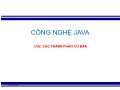 Bài giảng Công nghệ Java - Chương 2: Công nghệ Java - Trần Quang Diệu