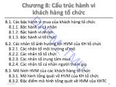 Bài giảng Hành vi khách hàng - Chương 8: Cấu trúc hành vi khách hàng tổ chức