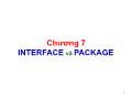 Bài giảng Lập trình hướng đối tượng với Java - Chương 7: Interface và Package