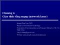 Bài giảng Mạng máy tính - Chương 4: Giao thức tầng mạng (network layer) - Trần Quang Diệu