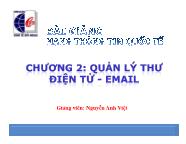 Bài giảng Mạng thông tin quốc tế - Chương 2: Quản lý thư điện tử - Email - Nguyễn Anh Việt