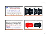 Bài giảng Marketing căn bản - Chương 6: Phân khúc, Lựa chọn thị trường mục tiêu và Định vị sản phẩm - Trường Đại học mở Thành phố Hồ Chí Minh