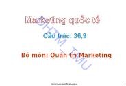 Bài giảng Marketing Quốc tế - Chương 1: Đối tượng và phương pháp nghiên cứu học phần