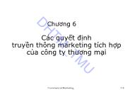 Bài giảng Marketing Thương mại - Chương 6: Các quyết định truyền thông marketing tích hợp của công ty thương mại