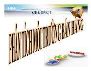 Bài giảng Quản trị bán hàng - Chương 1: Phân tích môi trường bán hàng - Nguyễn Khánh Trung