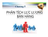 Bài giảng Quản trị bán hàng - Chương 5: Phân tích lực lượng bán hàng - Nguyễn Khánh Trung