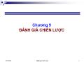 Bài giảng Quản trị chiến lược - Chương 9: Đánh giá chiến lược - Trương Quang Dũng