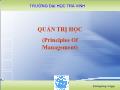 Bài giảng Quản trị học - Chương 1: Tổng quan về Quản trị học - Trường Đại học Trà Vinh