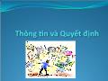 Bài giảng Quản trị học - Thông tin và quyết định - Trần Nhật Minh