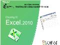 Bài giảng Tin học ứng dụng - Chương 3: Excel 2010 - Lê Hữu Hùng