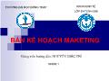 Bản kế hoạch Marketing - Nhóm 1 - Trường Đại học Đồng Tháp