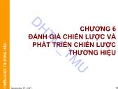 Chiến lược thương hiệu - Chương 6: Đánh giá chiến lược và phát triển chiến lược thương hiệu