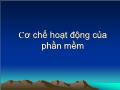 Cơ chế hoạt động của phần mềm