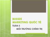 Giáo trình Marketing quốc tế - Tuần 5: Môi trường chính trị