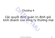 Giáo trình Marketing thương mại - Chương 4: Các quyết định quản trị định giá kinh doanh của công ty thương mại