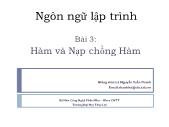 Giáo trình Ngôn ngữ lập trình - Bài 3: Hàm và Nạp chồng Hàm - Lê Nguyễn Tuấn Thành