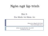 Giáo trình Ngôn ngữ lập trình - Bài 8: Đa Hình và Hàm Ảo - Lê Nguyễn Tuấn Thành