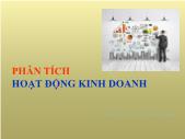 Giáo trình Phân tích hoạt động kinh doanh - Chương 1: Một số vấn đề chung về phân tích hoạt động kinh doanh