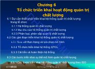 Giáo trình Quản trị chất lượng - Chương 6: Tổ chức triển khai hoạt động quản trị chất lượng - Đỗ Thị Ngọc