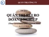 Giáo trình Quản trị công ty - Chương 7: Quản trị rủi ro doanh nghiệp - Võ Tấn Phong