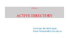 Giáo trình Quản trị mạng Microsoft Windows - Chương 2: Active Directory - Bùi Minh Quân