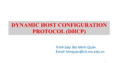 Giáo trình Quản trị mạng Microsoft Windows - Chương 4: Dynamic Host Configuration Protocol (DHCP) - Bùi Minh Quân