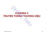 Giáo trình Quản trị thương hiệu - Chương 5: Truyền thông thương hiệu