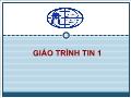 Giáo trình tin 1 - Chương 5: Hệ trình diễn PowerPoint