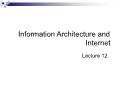 Information Architecture and Internet - Lecture 12