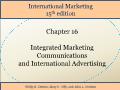 International Marketing - Chapter 16: Integrated Marketing Communications and International Advertising