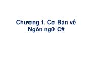 Lập trình hướng đối tượng - Chương 1: Cơ bản về ngôn ngữ C#